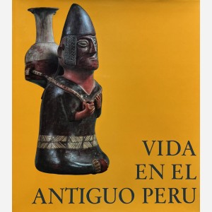 A vida en el Antiguo Peru