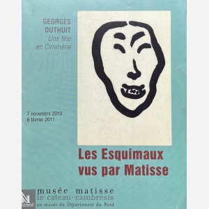 Les Esquimaux vus par Matisse