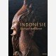 Indonésie : Archipel des dieux