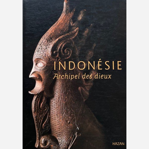 Indon&eacute;sie : Archipel des dieux