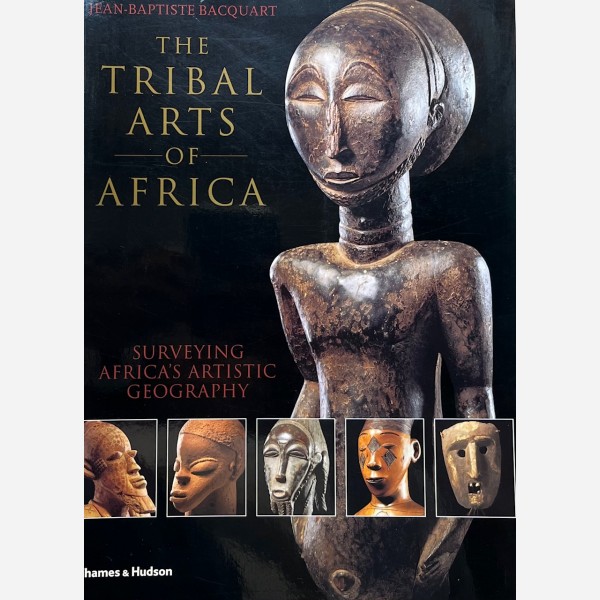 The Tribal Arts of Africa