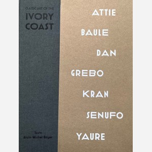 Classic Art of the Ivory Coast