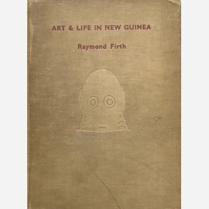 Art & Life in New Guinea