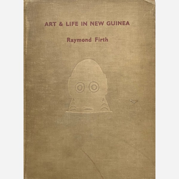 Art & Life in New Guinea