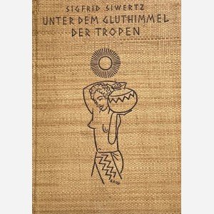 Unter dem Gluthimmel der tropen