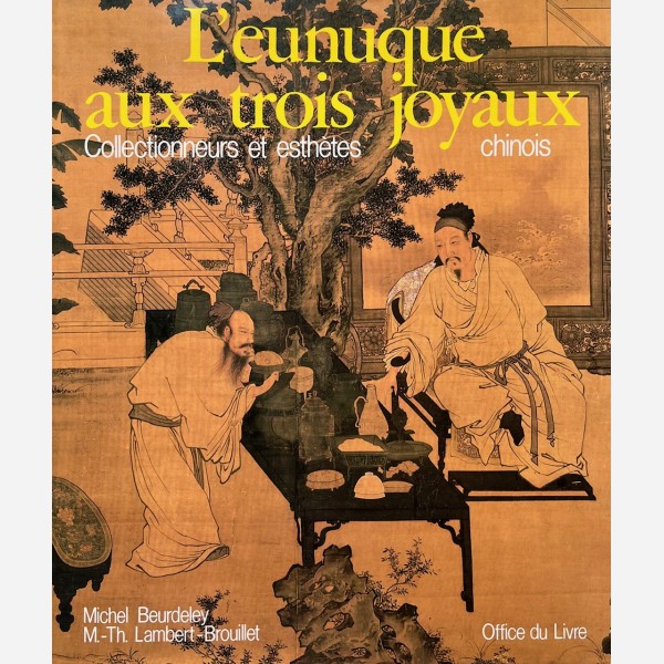L'eunuque aux trois joyaux