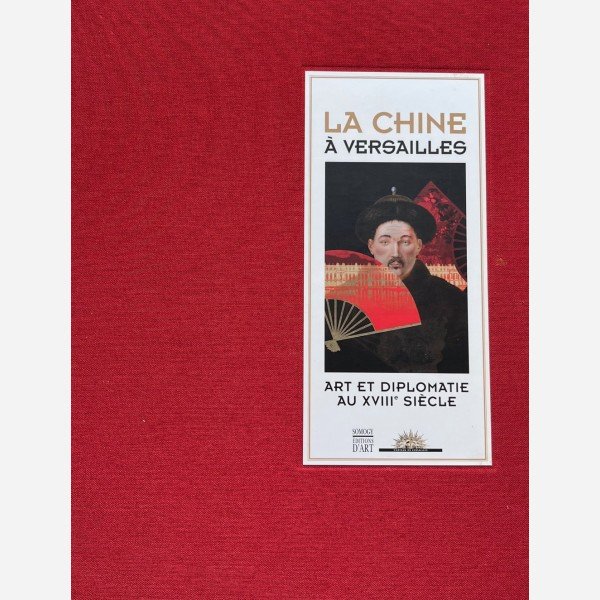 La Chine &agrave; Versailles