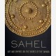 Sahel. Art and Empires on the Shores of the Sahara