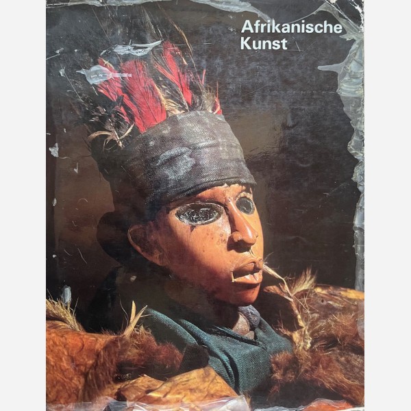 Afrikanische Kunst. Katalog zur Ausstellung des Staatlichen Museums f&uuml;r V&ouml;lkerkunde, M&uuml;nchen.