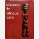 Statuaire de l'Afrique Noire