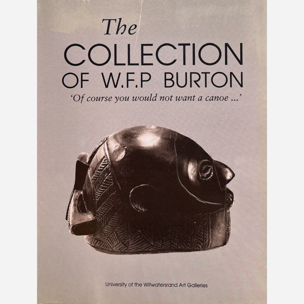 The Collection of W. F. P. Burton