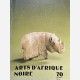 Arts d'Afrique Noire - 70