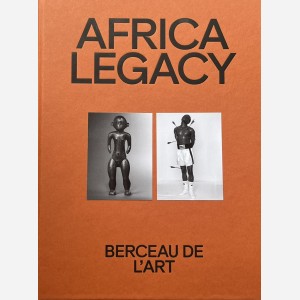 Africa Legacy. Berceau de l'Art