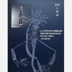 La Côte d'ivoire de Monsieur Ficelle et les Arts Anciens