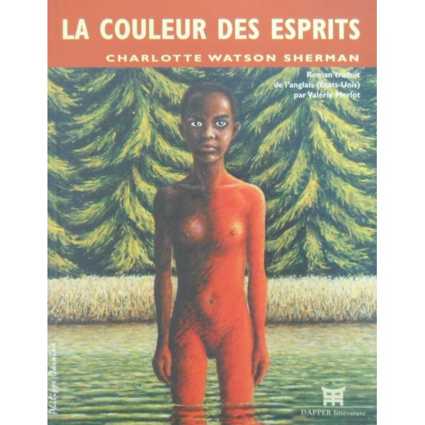 Charlotte Watson Sherman: La Couleur des Esprits.