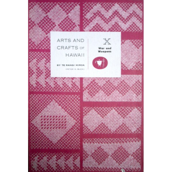 Arts and crafts of Hawaii section X War and Weapons