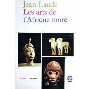 Les arts de l'Afrique noire