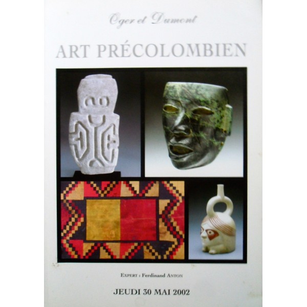Oger et Dumont Art Précolombien 30/05/2002