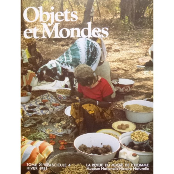 Objets et Mondes, Tome 21-Fascicule 4 Hiver 1981