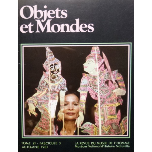 Objets et Mondes, Tome 21-Fascicule 3 Automne 1981