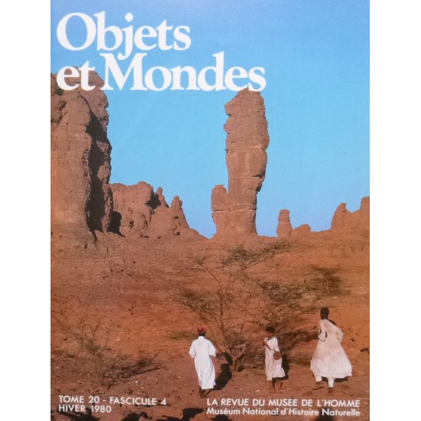 Objets et Mondes, Tome 21-Fascicule 4 Ete 1980