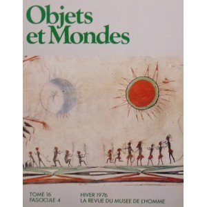 Objets et Mondes, Tome 16-Fascicule 4 Automne 1976