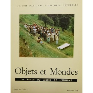 Objets et Mondes, Tome XV-Fasc. 3 Automne 1975