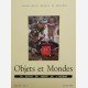 Objets et Mondes, Tome XIV-Fasc.3 Automne 1974 Objets et Mondes, Tome XIV-Fasc.3 Automne 1974