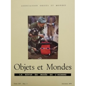 Objets et Mondes, Tome XIV-Fasc.3 Automne 1974