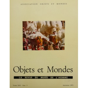 Objets et Mondes, Tome XIII-Fasc.3 Automne 1973