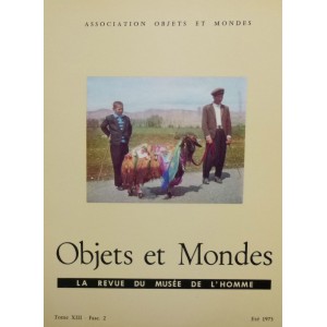 Objets et Mondes, Tome XIII-Fasc.2 Eté 1973