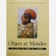 Objets et Mondes, Tome VII-Fasc. 1 Printemps 1967