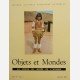 Objets et Mondes, Tome VI-Fasc. 3 Automne 1966 Objets et Mondes, Tome VI-Fasc. 3 Automne 1966