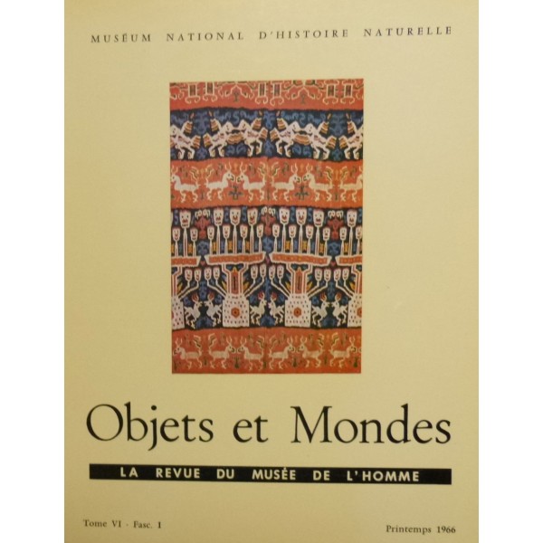 Objets et Mondes, Tome VI-Fasc. 1 Printemps 1966