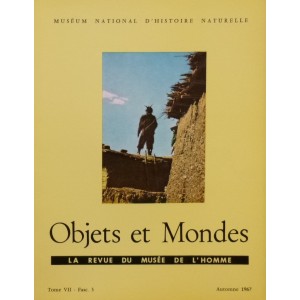 Objets et Mondes, Tome VII-Fasc. 3 Automne 1967