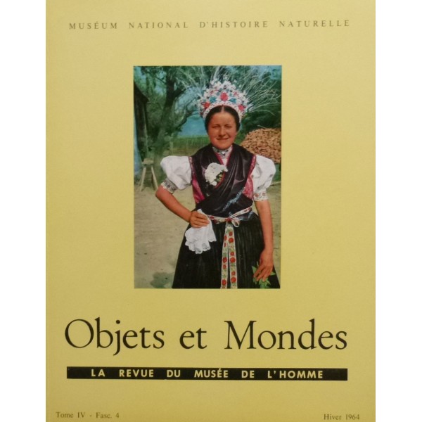 Objets et Mondes, Tome IV-Fasc. 4 Hiver 1964