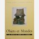 Objets et Mondes, Tome IV-Fasc. 2 Ete 1964