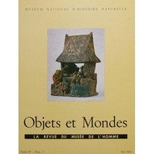 Objets et Mondes, Tome IV-Fasc. 2 Ete 1964