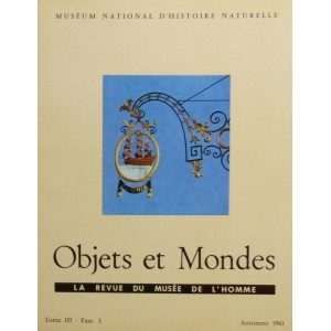 Objets et Mondes, Tome III-Fasc. 3 Automne 1963