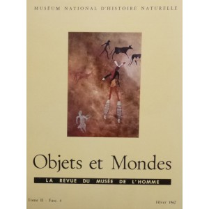 Objets et Mondes, Tome II-Fasc. 4 Hiver 1962