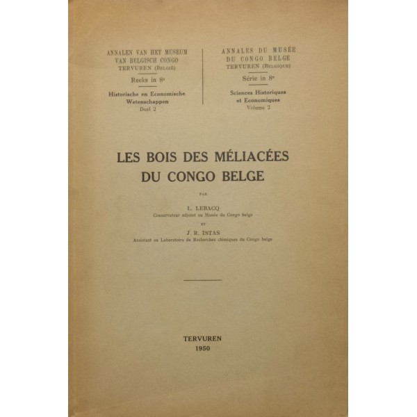 Les Bois des M&eacute;liac&eacute;es du Congo Belge