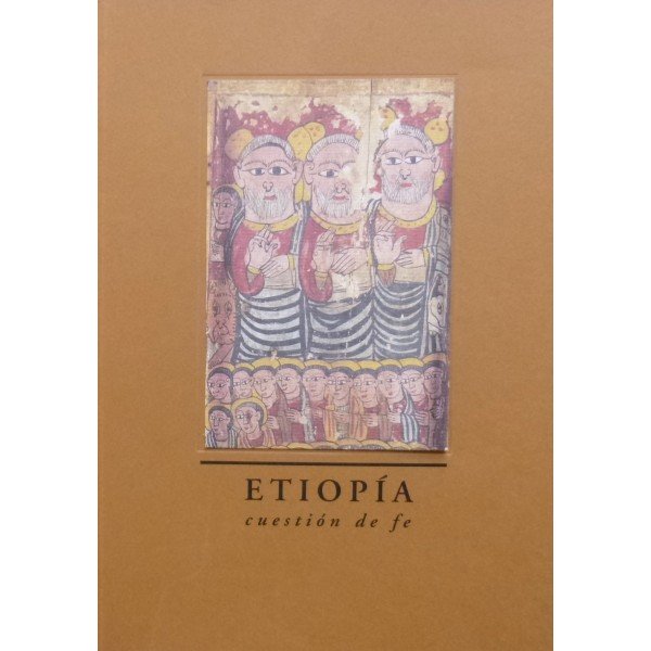 Etiopia cuestion de fe
