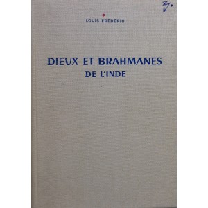 Dieux et Brahmanes de l'Inde