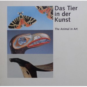 Das Tier in der Kunst/The Animal in Art
