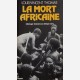La mort africaine 