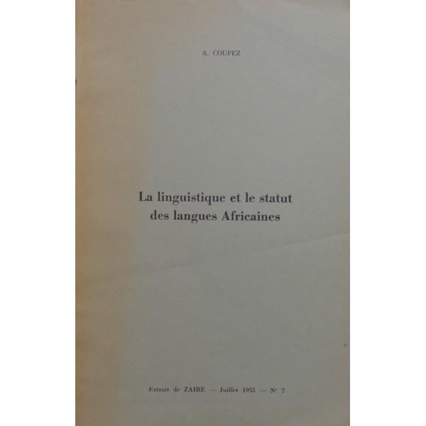 La linguistique et le statut des langues Africaines