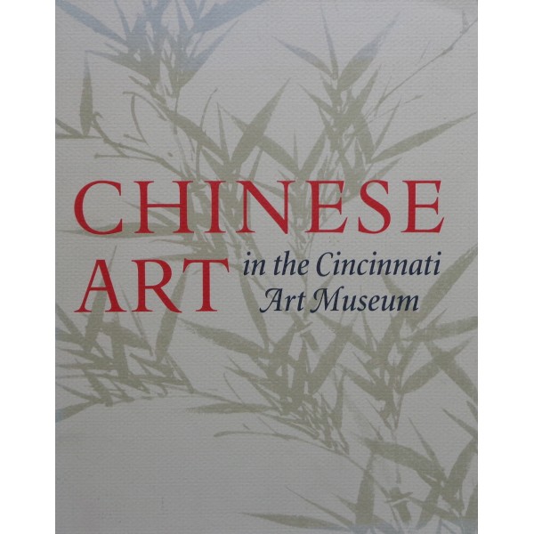 Chinese Art in the Cincinnati Art Museum
