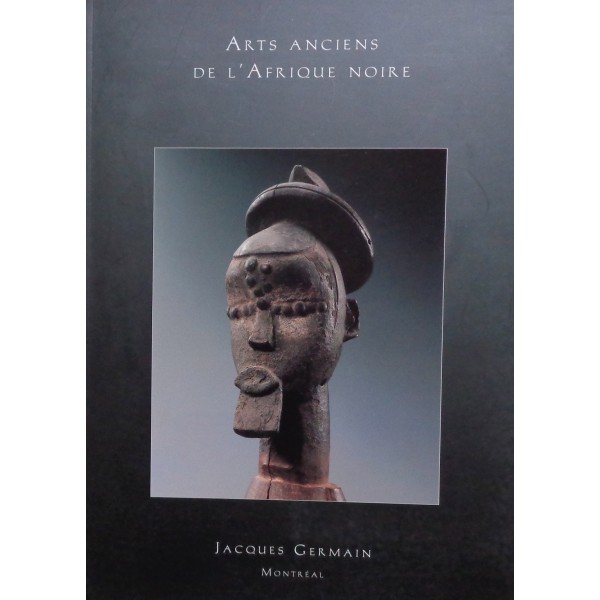 Jacques Germain : Art Ancien de l'Afrique Noire