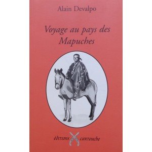 Voyage au pays des Mapuches