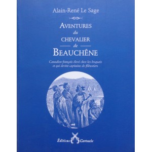 Aventures du Chevalier de Beauchêne